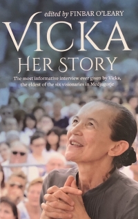 Vicka, Her Story