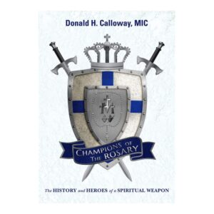 Champions of the Rosary
