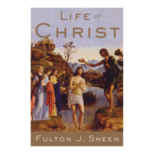 Life of Christ