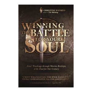 Winning the Battle for Your Soul