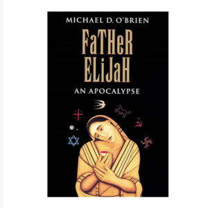 Father Elijah: An Apocalypse