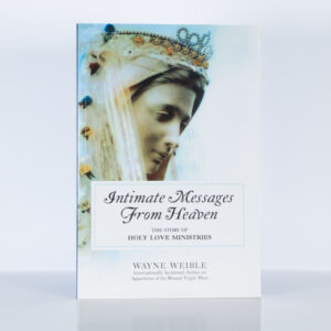 Intimate Messages From Heaven