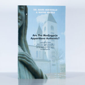 Are The Medjugorje Apparitions Authentic?