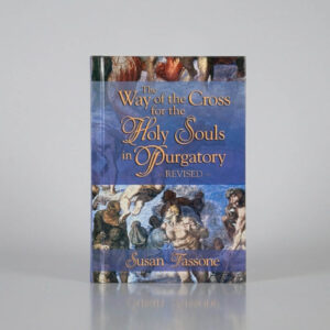 The Way of the Cross for the Holy Souls in Purgatory