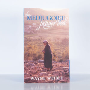 The Medjugorje Prayer Book